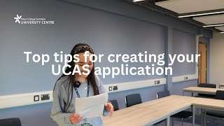 Top Tips for Creating Your UCAS Application  New College Swindon University Centre [upl. by Firehs]