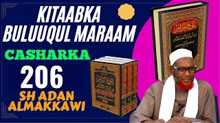 Kitaabka Buluuqul Maraam206 aad Sh Adan Almakkawiحفظه الله [upl. by Cyril]