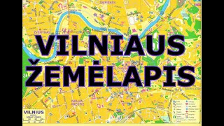 VILNIAUS ŽEMĖLAPIS [upl. by Bonaparte]