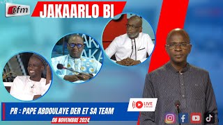 🚨🚨TFM LIVE  JAKAARLO BI avec Pape Abdoulaye DER et sa team  08 Novembre 2024 [upl. by Suravaj619]