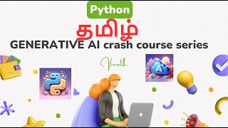 Mastering Generative AI in Python genai generativeai LLM tamil [upl. by Annayar]