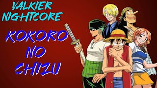 Nightcore『Kokoro no Chizu』One Piece Op 5 Full [upl. by Robison]