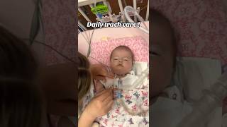 Daily Trach Care 🧼❤️ nicu baby babycare [upl. by Muir]