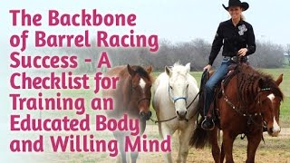 Barrel Racing Foundation Checklist for Training an Educated Body and Willing Mind [upl. by Adehsor]