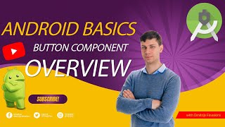 Android basics Button component overview define onClick method components manipulation from code [upl. by Patrice]