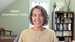 Mindfulness Based Stress Reduction Orientation Video Spring 2024 [upl. by Grail]