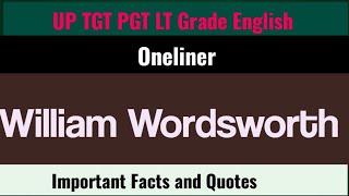 One Liner On Wordsworth  Quotes From Wordsworths Works  TGT PGT LT grade English  examplarch [upl. by Adelice]