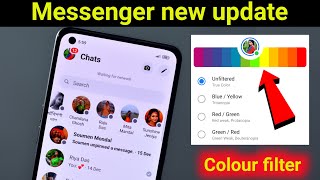 Messenger new update  messenger colour filter  how to use colour filter on Facebook Messenger [upl. by Sirah]