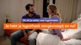 Je hebt je hypotheek aangevraagd en nu  Dit wil je weten over hypotheken  ING [upl. by Ahset884]