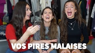 ON RÉAGIS À VOS PIRES MALAISES ft Cassandra Bouchard et Lucie Rhéaume [upl. by Suolevram489]