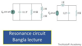 15 Online class on series amp parallel resonance bangla lecture [upl. by Livingstone]