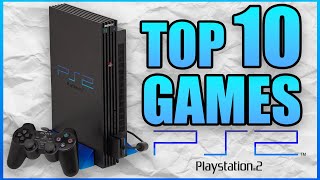 The Top 10 PS2 Games Of All Time [upl. by Davis12]