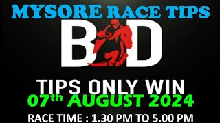 MYSORE RACE TIPS  07082024  HORSE RACING TIPS  MYSORE HORSE RACE TIPS  RACE  TIPSONLYWIN [upl. by Cassandry]