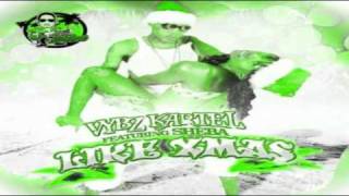 Vybz Kartel Ft Sheba  Like Xmas Raw [upl. by Daveda]