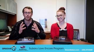 What is the Subaru Love Encore Program at Groove Subaru [upl. by Ordnas]