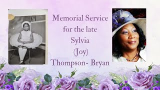 The memorial service for Sylvia Joy ThompsonBryan [upl. by Oniotna]