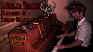 Louisiana Voodoo By Leslie Blake [upl. by Teferi]