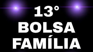 BOLSA FAMÍLIA 🤑LISTA PARA RECEBER O DÉCIMO TERCEIRO TEM 14 MILHÕES DE BENEFICIÁRIOS [upl. by Alleda]