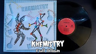 Khemistry FULL ALBUM [upl. by Aihsotal614]