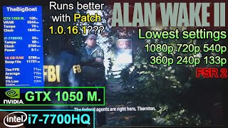 Alan Wake 2 10161 on Lenovo Legion Y520  NVIDIA GeForce GTX 1050 Laptop Intel Core i77700HQ [upl. by Malaspina]