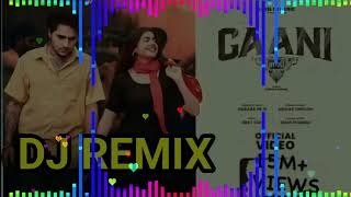 GAANI GAANI RABAAB PB 31 DJ REMIX ft Deepak Dhillon  Mahi Sharma [upl. by Ymmor293]