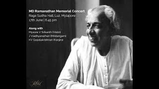 Ramakrishnan Murthy  quotcelebrating the music of Sri MDRamanathanquot [upl. by Abdulla859]