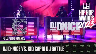 DJ DNice vs Kid Capri SHUT DOWN The Internet With Some Throwbacks  Hip Hop Awards 23 [upl. by Tahp810]