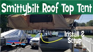 Smittybilt XL OVERLANDER Roof Top Tent Setup amp Install [upl. by Zeiler]