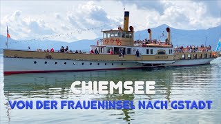 Chiemsee Volle Fahrt von der Fraueninsel nach Gstadt in 4K [upl. by Ajnin]