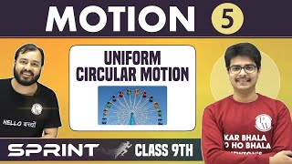 Motion 05  Uniform Circular Motion  Graphical Derivation  Centripetal Acceleration  Class 9 [upl. by Temple]