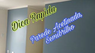 como pintar parede com tinta acetinada semibrilho Parede Acetinada Semibrilho [upl. by Ayekram]