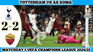 TOTTENHAM VS AS ROMA  22  Matchday 5 UEFA Europa League 202425 [upl. by Ardeid]