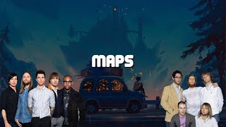 Maroon 5  Maps Lyrics [upl. by Edmea]