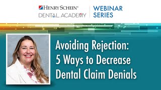 Avoiding Rejection 5 Ways to Decrease Dental Claim Denials [upl. by Nare]