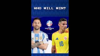 Argentina vs Colombia Copa America Final WHO WILL WIN [upl. by Sulakcin]