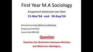 Examine the distinction between Marxian amp Weberian ideologies sociology mso ignousolvedassignment [upl. by Rehptsirhc]