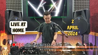 DJ FREDY LIVE AT HOME 2 APRIL 2024 MALAM RABU [upl. by Josselyn]