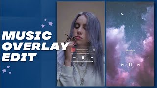 MUSIC OVERLAY EDIT ☆ tutorial [upl. by Kobe]