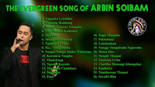 Evergreen song of Arbin Soibam [upl. by Fan696]