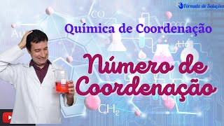 Número de Coordenação  Aula 02  química youtubeedu [upl. by Tyree]