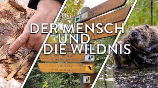 Der Mensch und die Wildnis  WILDNIS GSCHICHTN 11  Podcast [upl. by Pena]