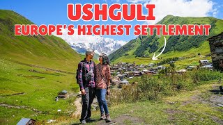 USHGULI GEORGIA  BEAUTIFUL VILLAGE IN SVANETI REGION  Mestia to Ushguli [upl. by Cassidy]