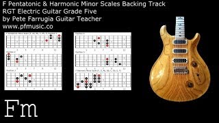 Guitar Backing Track F Pentatonic amp Harmonic Minor Scales  Grade Five [upl. by Teodorico]