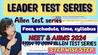 Allen test series for Neet 2024  Leader test series for Neet 2324  how to join Allen test series [upl. by Guthrey90]