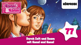 Hanni und Nanni  Folge 77 Durch Zeit und Raum mit Hanni und Hanni  Hörprobe zum Hörspiel [upl. by Obidiah]