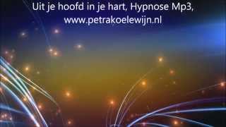 Uit je hoofd in je hart hypnose meditatie ontspanning [upl. by Barbara-Anne216]