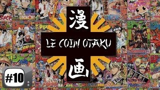 Le Podcast Otaku 100 audio  Emission 10 avec MisterEnzor et Le Mangaphile [upl. by Cired]