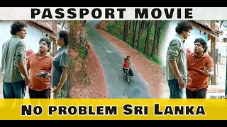 Passport Movie  No problem Sri Lanka  Chris Antony [upl. by Ettegdirb]