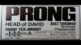 Prong US Live  ULU London UK January 13th 1989 2024 ReRip [upl. by Ojahtnamas]