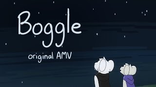 Boggle  AMV [upl. by Kere812]